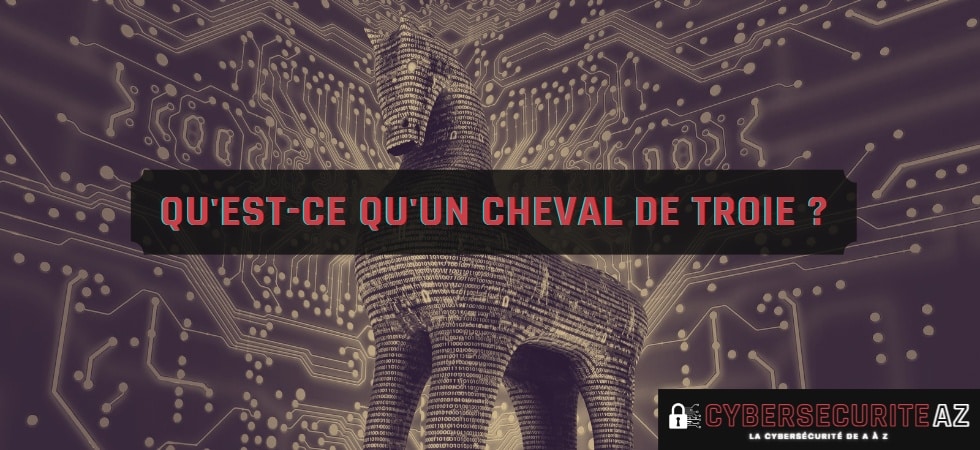 Cheval de troie trojan définition