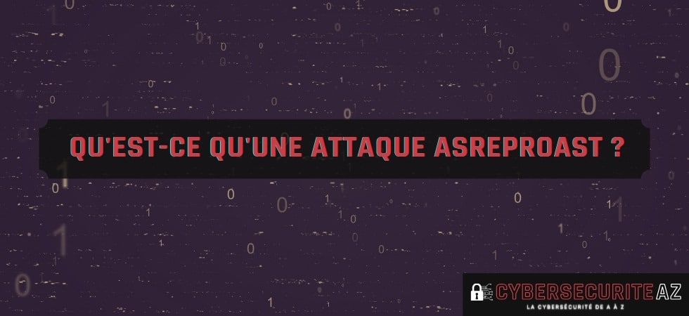 définition attaque asreproast active directory